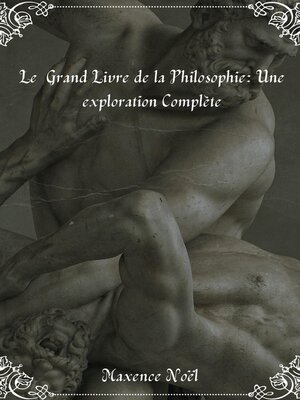 cover image of Le Grand Livre de la Philosophie